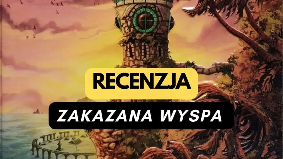 Zakazana wyspa gra recenzja - co musisz wiedzieć przed zakupem?